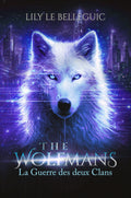The Wolfmans : La Guerre des deux Clans (précommande, sortie le 7 mai 2026)
